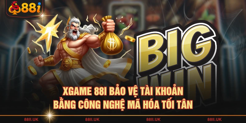 XGAME 88I bảo vệ tài khoản bằng công nghệ mã hóa tối tân